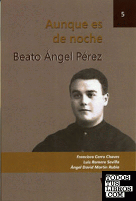 Beato Ángel Pérez