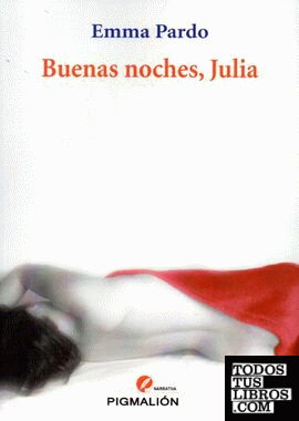 Buenas noches, Julia
