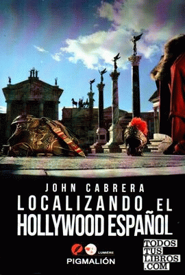 Localizando el Hollywood español