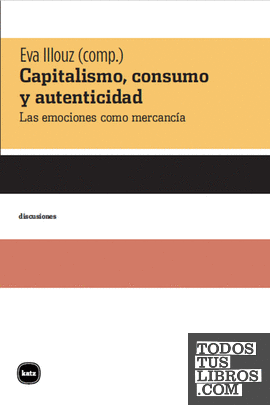 Capitalismo, consumo y autenticidad