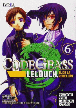 Code geass: lelouch, el de la rebelión 06
