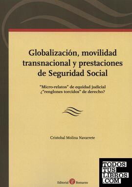 Globalización, movilidad transnacional y prestaciones de Seguridad Social