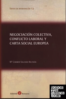 Negociación colectiva, conflicto laboral y Carta Social Europea