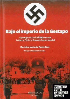 Bajo el imperio de la Gestapo