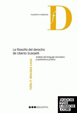 La filosofía del derecho de Uberto Scarpelli