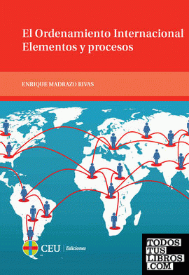 El ordenamiento internacional. Elementos y procesos