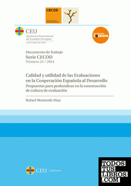 Calidad y utilidad de las evaluaciones en la Cooperación Española al Desarrollo