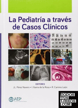La pediatría a través de casos clínicos