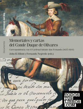 Memoriales y cartas del conde duque de Olivares (vol. II)