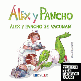 Alex y Pancho se vacunan                                                                                       
