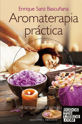 Aromaterapia práctica + DVD