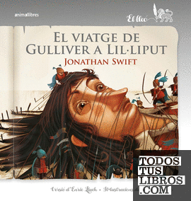 El viatge de Gulliver a Lil·liput