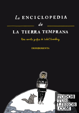 ENCICLOPEDIA DE LA TIERRA TEMPRANA,LA