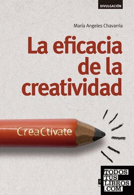 La eficacia de la creatividad: Creactívate