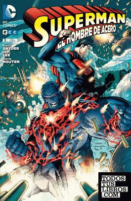 Superman: El Hombre de Acero núm. 03