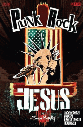 Punk Rock Jesus (2a edición)