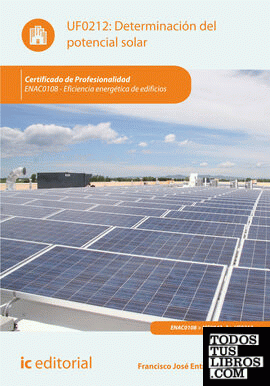 Determinación del potencial solar. enac0108 - eficiencia energética de edificios
