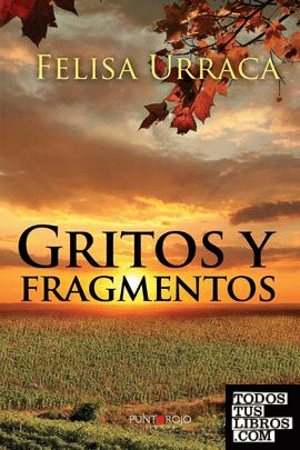 Gritos y fragmentos