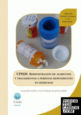 UF0120 AdministraciÃ³n de alimentos y tratamientos a persona