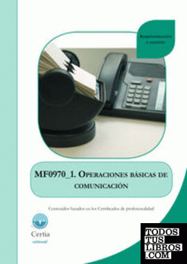 MF0970_1 Operaciones bÃísicas de comunicaciÃ³n