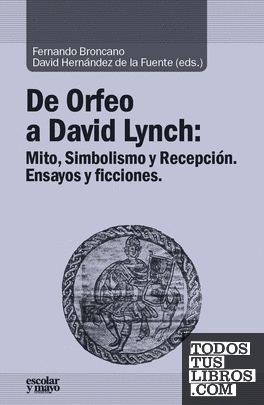 De Orfeo a David Lynch