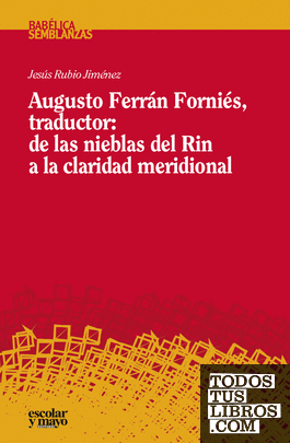 Augusto Ferrán Forniés, traductor