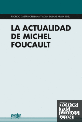La actualidad de Michel Foucault