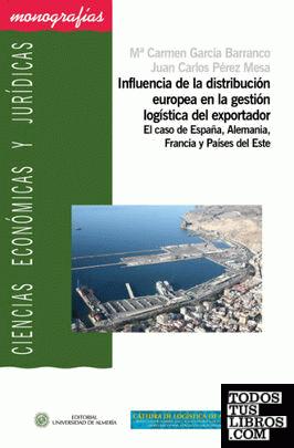 Influencia de la distribución europea en la gestión logística del exportador