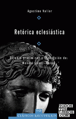 Retórica Eclesiástica (de Agostino Valier)