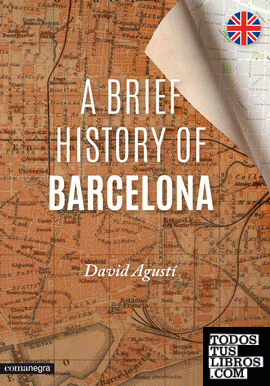 A Brief History of Barcelona