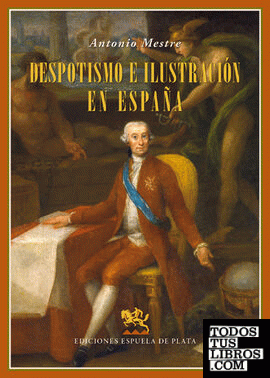 Despotismo e Ilustración en España