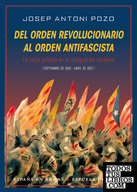 Del orden revolucionario al orden antifascista