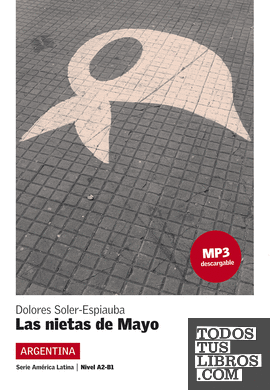 Las nietas de Mayo, Serie América Latina