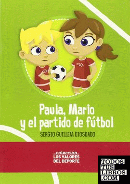 Paula, Mario y el partido de tenis