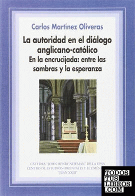 La autoridad en el diálogo anglicano-católico