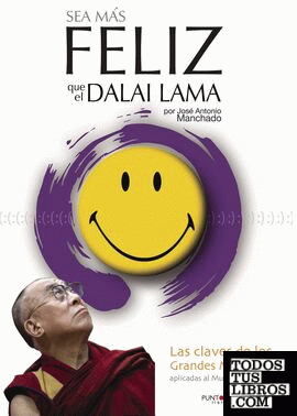 Sea más feliz que el Dalai Lama