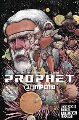 Prophet vol. 3: Imperio