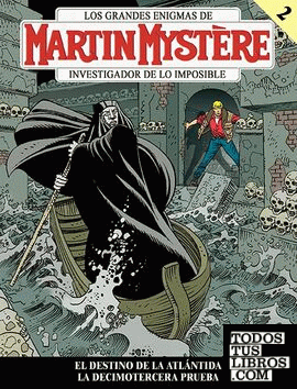 Martin Mystère 2 (vol. 3): El destino de la Atlántida - La decimotercera prueba