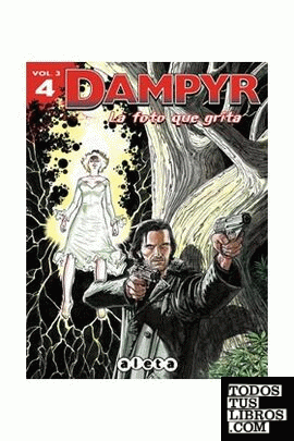 Dampyr 4 (vol. 3): La foto que grita