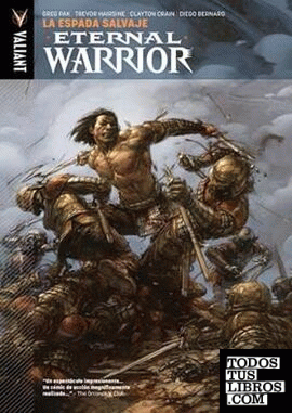 Eternal Warrior vol. 1: La espada salvaje