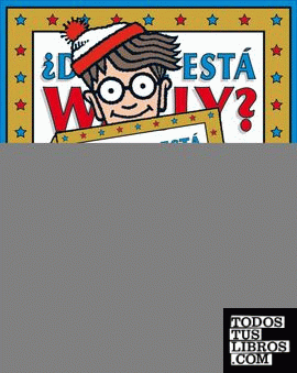 ¿Dónde está Wally? La gran colección de los siete libros clásicos (Colección ¿Dónde está Wally?)