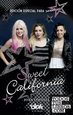 Sweet California. Edición especial para sweeties