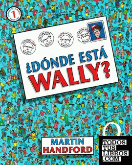 ¿Dónde está Wally? (Colección ¿Dónde está Wally?)