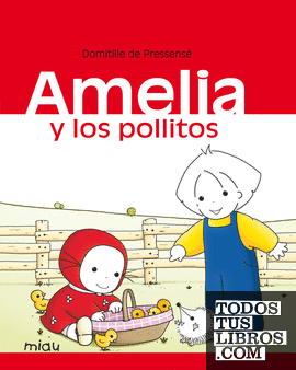 Amelia y los pollitos