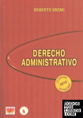 Derecho administrativo. Tomo I