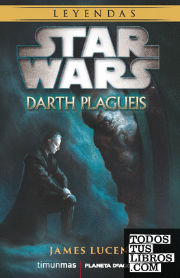 Star Wars Darth Plagueis (novela)