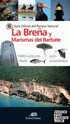 Guía Oficial del Parque Natural de La Breña y Marismas del Barbate