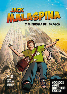 Jack Malaspina y el enigma del dragón, Una aventura en la Barcelona de Gaudí