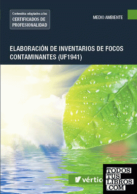 Elaboración de inventarios de focos contaminantes (UF1941)