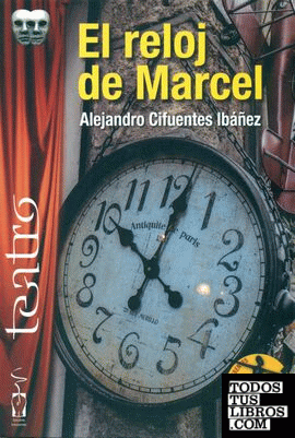 El reloj de Marcel